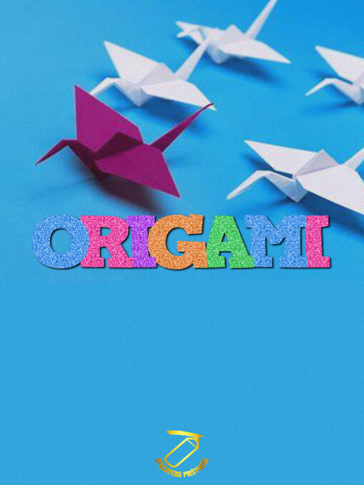 Title details for ORIGAMI by SPALVOTAS PIEŠTUKAS - Available